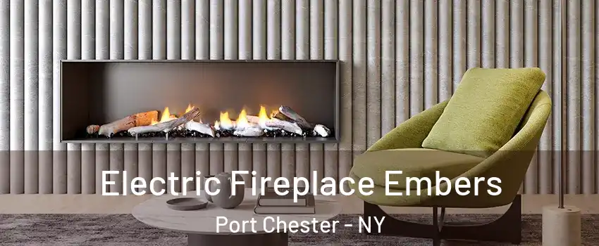  Electric Fireplace Embers Port Chester - NY